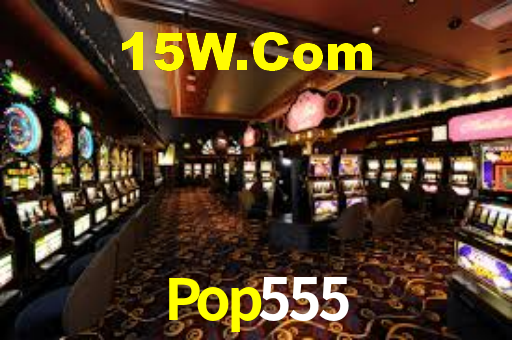 Pop555,Pop555.Com